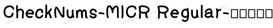 CheckNums-MICR Regular字体转换
